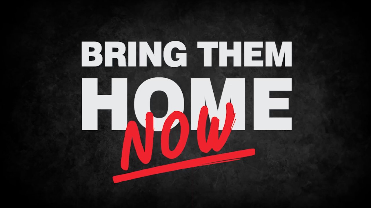 BRING THEM HOME